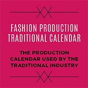 Fashion Production Calendar